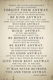People Are Often Unreasonable And Self Centered Mother Teresa Mother Theresa Quotes Mother Teresa Quotes Words