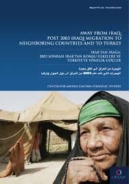 PDF) AWAY FROM IRAQ: POST 2003 IRAQI MIGRATION TO NEIGHBORING COUNTRIES AND  TO TURKEY, ORSAM Report No.20 (2010)