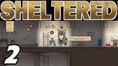 Unlocking of the defibrillator is done by playing through a new surrounded game mode. Sheltered Playthrough Ep 11 I Need Defibrillator Youtube