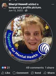 Sheryl is a mental health advocate. Who also wishes death