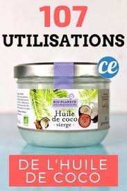 107 Utilisations De L Huile De Coco Qui Vont Vous Changer La Vie Utilisation Huile De Coco Bienfait Huile De Coco Lhuile De Coco