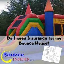 This is financial protection if anyone is injured due to their interaction with the bouncy castle and decide to seek financial compensation for the injury. Do I Need Insurance For My Bounce House