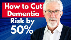 How to Cut Dementia Risk by 50%