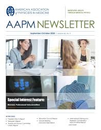 Aapm Newsletter September October 2020 Vol 45 No 5 By Aapmdocs Issuu