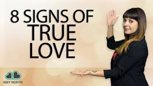 You will have endless mediocre relationships throughout your life; 8 Signs Of True Love Youtube