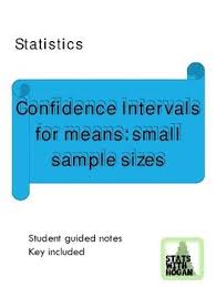 In This Lesson Students Will Calculate The Minimum Sample Size Needed To Estimate The Mean Construct A Confi Confidence Interval Student Guide Guided Notes