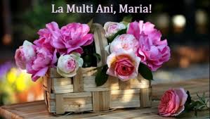 Maria, îți doresc o oră de liniște, o zi senină, o săptămână de bucurii, o lună de împliniri să ai parte de sănătate, multe realizări și să te bucuri de această zi frumoasă mereu! Mesaje De La MulÈ›i Ani De Sfanta Maria Cele Mai Frumoase UrÄƒri Buna Ziua Iasi Bzi Ro