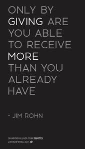 Give because jesus said so. 17 Giving Ideas Inspirational Quotes Quotes To Live By Words Of Wisdom