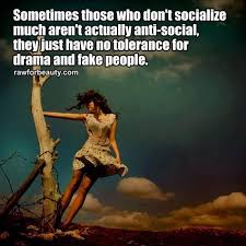 I Can T Handle Being Around Fake People For Long Fake People Raw For Beauty Anti Social