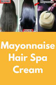 Mayonnaise Hair Spa Cream Mayonnaise Hair Spa Cream For Simple And Easy Hair Spa At Home To Get Soft Smooth Shiny Hair Spa Cream Mayonnaise For Hair Hair Spa