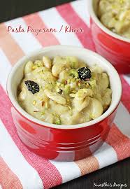 Pasta Payasam Recipe Pasta Kheer Macaroni Payasam Recipe Recipes Pasta Recipes Indian Food Recipes