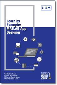 The app designer contains many new design components that are absent in the conventional app designing tool called guide. Matlab App Designer Learn By Example