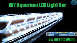 How To Diy Aquarium Led Light Bar Inexpensive Fully Customizable Simple Led Aquarium Lighting Diy Aquarium Fish Tank Lights