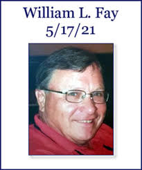 William Fay Obituary May 17, 2021