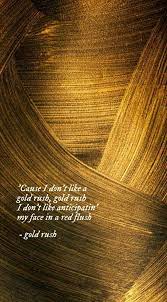 We did not find results for: Taylor Swift Gold Rush Taylor Swift Lyrics Taylor Swift Quotes Taylor Swift Wallpaper