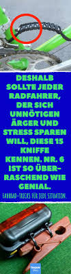 Deshalb Sollte Jeder Radfahrer Der Sich Unnotigen Arger Und Stress Sparen Will Diese 15 Kniffe Kennen Nr 6 Ist So Uberraschend Wie Radfahren Stress Fahrrad