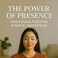 The Power of Presence: Awakening through Mindful event image