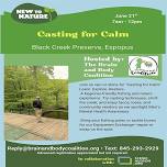 Casting for Calm: A new to nature initiative...
