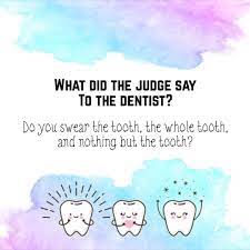 Dental Joke Dental Jokes Dentist Quotes Funny Dentist Quote