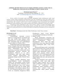 Media karikatur merupakan sejenis media pembelajaran visual karena bisa dilihat, dipandang, diperhatikan dan disimak oleh penerapan pendekatan stm berbatuan audio visual untuk meningkatkan hasil belajar ipa siswa kelas iv sd no.4 suasana nuda penida. Pdf Artikel Review Penggunaan Media Pembelajaran Audio Visual Berbasis Animasi Dalam Pembelajaran Jarak Jauh