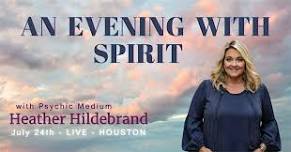 An Evening with Spirit with Psychic Medium Heather Hildebrand
