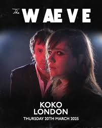 The Waeve at Koko, London (20 March 2025)