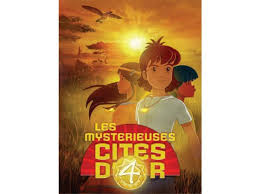 Les mystérieuses cités d'or saison 2 en détails : News Les Mysterieuses Cites D Or Saison 4 Annoncee Radio Animes Net