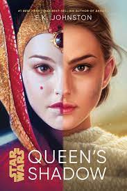Queen's Shadow (Star Wars: The Padmé Trilogy, #1) by E.K. Johnston |  Goodreads