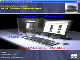 Capitolul i capitol introductiv 1 1.1. Evaluarea AsistatÄƒ De Calculator