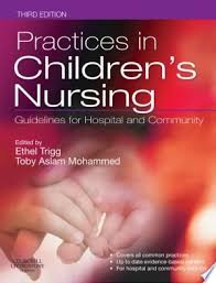 Practices In Children S Nursing E Book Pdf Download In 2020 Child Nursing Nursing Books Nurse