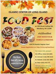 These festivals have always been a means of uniting communities through celebrations of harvests and giving thanks for a plentiful growing season. Icli Food Festival Islamic Center Of Long Island