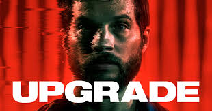 UPGRADE — film summary & review