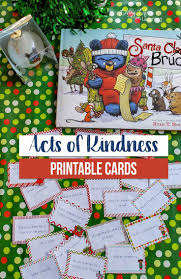 Acts Of Kindness Printable Cards Inspired By Santa Bruce Printable Activities For Kids Christmas Activities For Kids Printable Cards