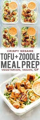 Crispy Sesame Tofu With Zucchini Noodles Veggie Meal Prep Recipe Veggie Meal Prep Vegetarian Meal Prep Vegetarian Recipes Healthy