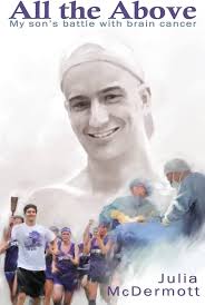 All the Above: My son's battle with brain cancer: McDermott, Julia:  9781508624189: Amazon.com: Books