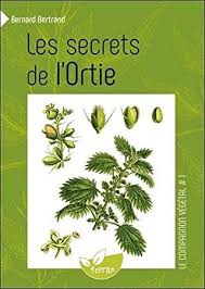 telecharger pdf les secrets de l ortie vol 1 epub par bernard bertrand bibliotheque de livres ortie telechargement gratuit