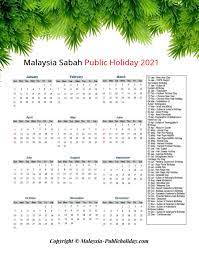 Update on 3 oct 2019: Sabah Holiday Calendar 2021 Public Federal