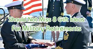 gift ideas for military retirements