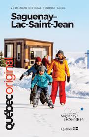2019 2020 Official Tourist Guide By Tourisme Saguenay Lac Saint Jean Tourism Issuu