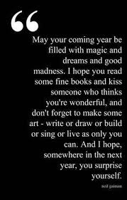 May Your Coming Year Words Me Quotes Quotable Quotes