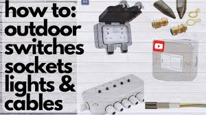 Signify is introducing three new philips hue products today: Wiring An Outdoor Electric Socket Switch For Lighting Pond Garden Weatherproof Ip66 Youtube