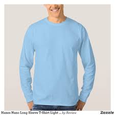 Hanes Nano Long Sleeve T Shirt Light Blue Blank Zazzle Com Long Sleeve Shirt Men Long Sleeve Shirts Culture T Shirt