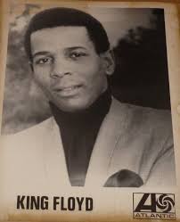 ON THIS DAY in: 2006,March 6th-Today we remember the late great King Floyd  (February 13, 1945