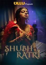 Theoretically, there are four seasonal navaratri. 18 Shubhratri 2019 Hindi Ullu Movie Watch Online Hd Print Download