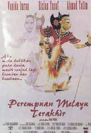 Input salah = output salah; Perempuan Melayu Terakhir Wikipedia Bahasa Melayu Ensiklopedia Bebas