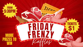Friday Raffles