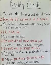 What Kids And Some Adults Today Need To Know Reality Check Kids And Parenting Kids Parenting