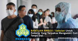 Cara Mohon Bantuan Rm600 Untuk Pekerja Yang Terpaksa Mengambil Cuti Tanpa Gaji Permohonan Di Buka Bermula 20 Mac Mingguan Kerja