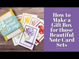 Supplies needed to make your own hand painted note cards a simple note card project with a big impact. 89 How To Make A Gift Box For Those Beautiful Note Card Sets Youtube In 2021 Card Set Box Card Set Notecard Set