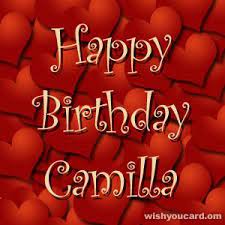 Happy Birthday Camilla Buon Compleanno Auguri Di Buon Anniversario Di Matrimonio Auguri Di Buon Compleanno